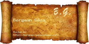 Bergman Géza névjegykártya